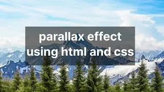 parallax effect using HTML and CSS