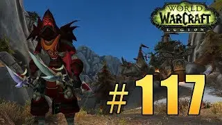 Прохождение World of Warcraft: Legion (WoW) - Разбойник - Небесный Рог 