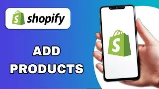 HOW TO ADD PRODUCTS TO YOUR SHOPIFY STORE | QUICK AND EASY GUIDE