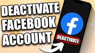 How to Deactivate Facebook Account Temporarily (2024)