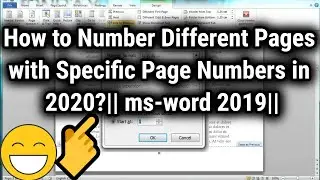 Page numbers starting from a specific page in 2020|| MS-Word 2019 ||