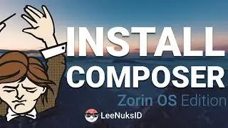 Install Composer Linux | Zorin OS Edition