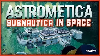 Subnautica in Space - Astrometica Gameplay - First Look