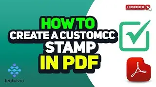 How to create a custom stamp in pdf 2024