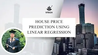 Predict House Prices Using Machine Learning | AI Project 100: Journey of Innovation |  Project 02