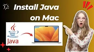 How to Install Java on Mac | Step-by-Step Guide to Installing Java on macOS