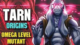 Tarn Origins - This Omega Level Mutant Can Change DNA Of Mutants Horrifyingly On His Will Like A God