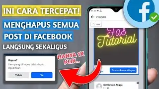 CARA MENGHAPUS SEMUA POSTINGAN DI FACEBOOK SEKALIGUS | TERBARU