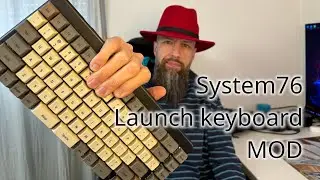 A Linux first keyboard: System76 Launch opinion + MOD