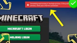 How To Fix Minecraft Something Went Wrong In The Login Process