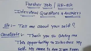 Freshers hr ask common interview questions and answers all answers at one video