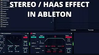 Stereo Effect in Ableton Live (Haas Effect)