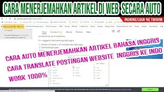 CARA MENERJEMAHKAN ARTIKEL BAHASA INGGRIS | CARA TRANSLATE POSTINGAN WEBSITE BAHASA INGGRIS KE INDO