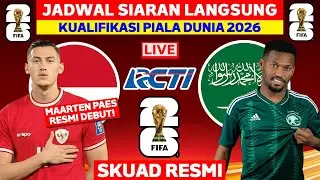 Jadwal Kualifikasi Piala Dunia 2026 - Indonesia vs Arab Saudi - Jadwal Timnas Indonesia Live RCTI