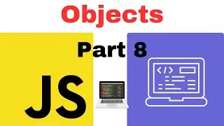 JavaScript Objects Decoded | Mastering Key-Value Data Structures | 2023