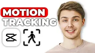 How To Use Motion Tracking In Capcut Pc