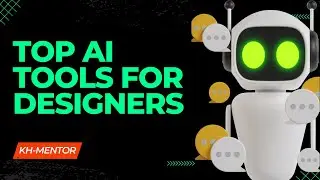 Top AI Tools for Designers 2023|| Top Free AI Tools | Top 10 AI Tools for Designers || Best AI Tools