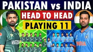 India vs Pakistan ICC ODI World Cup 2023 Playing 11 | India Playing 11 |  Pakistan Playing 11