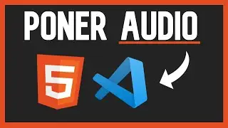🧡como Poner un AUDIO en HTML - Visual Studio Code