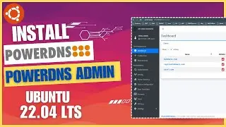 How to install PowerDNS & PowerDNS Admin on Ubuntu 22.04 (EASY & FAST)