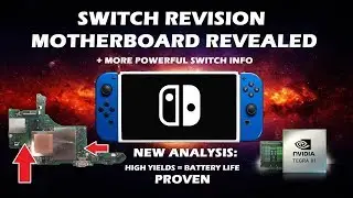 New Nintendo Switch Motherboard Analysis + More Powerful Switch Reveal Timing Soon?