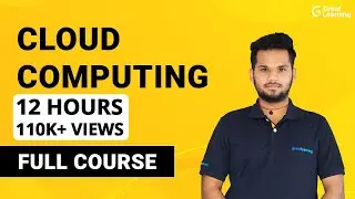 Cloud Computing Full course | Cloud Computing Tutorial for Beginners in 2022 | Great Learning