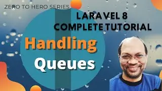 Laravel Tutorial on Queues. What is Laravel Queue and implementation with Example.