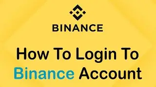 How to Login Binance Wallet Account (2022) | Binance Login Sign In