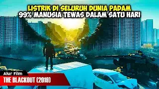 DALAM SATU HARI 99% MANUSIA DI BUMI TEWAS SECARA MISTERIUS | ALUR CERITA FILM