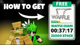How To Get My 25,000 Stock Waffle Chain Free Limited!