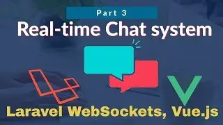 #3 - Whispering Client Events Using Laravel-echo and Laravel WebSockets Package | Real-time chat App