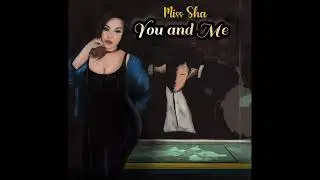 Miss Sha - You and Me (ТЫ И Я) Amapiano