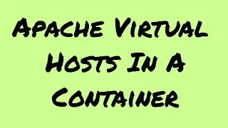 Many Apache Websites in One Container, Or?