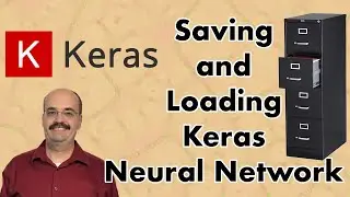 Saving and Loading a Keras Neural Network (3.3)