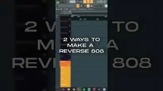 2 Ways to make a reverse 808 in FL studio 20! 🔥