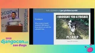 DjangoCon US 2018 - Django REST Framework: Moving Past the Tutorial to Production by Drew Winstel
