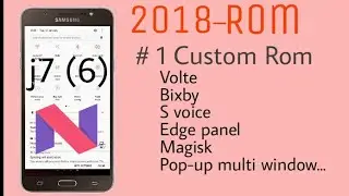 custom nougat ROM for j7 2016 || how to install nougat in j710f