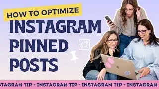 Instagram Pinned Posts: 3 strategies to optimize your Instagram profile