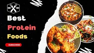 Protein foods | high protein foods |What are the top 10 protein foods?