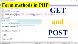 PHP script to demonstrate Form Data Handling using GET and POST methods | Aparna Jagtap