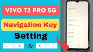 Vivo T2 Pro 5g Navigation Bar Setting || How to Change Vivo T2 Pro 5g Navigation Bar Setting