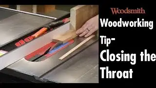 Table Saw Basics: Closing the Throat Gap