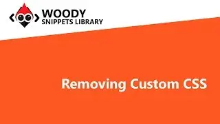 Removing Custom CSS