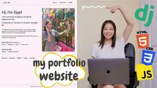 HOW I BUILT MY PORTFOLIO WEBSITE USING DJANGO (+ HTML, CSS & JAVASCRIPT)