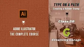 Adobe Illustrator Course - Class 20 (Type on a Path)