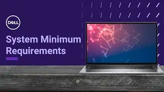 Minimum System Requirements | Check PC Specs Windows 11 (Official Dell Tech Support)