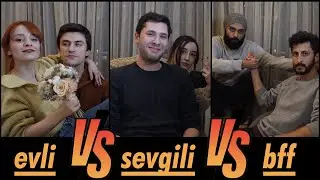 SEVGİLİ VS. KARI KOCA VS. BFF | kim daha iyi tanıyor XL