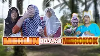 MERLIN BERANTEM SAMA MARTHA GARA GARA ROKOK