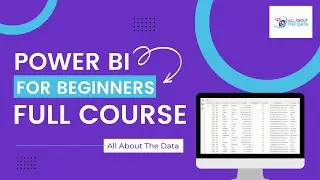 Power BI Tutorial For Beginners [Full Course] #5  
