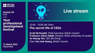 Alumni UK Live: The secret life of CEOs